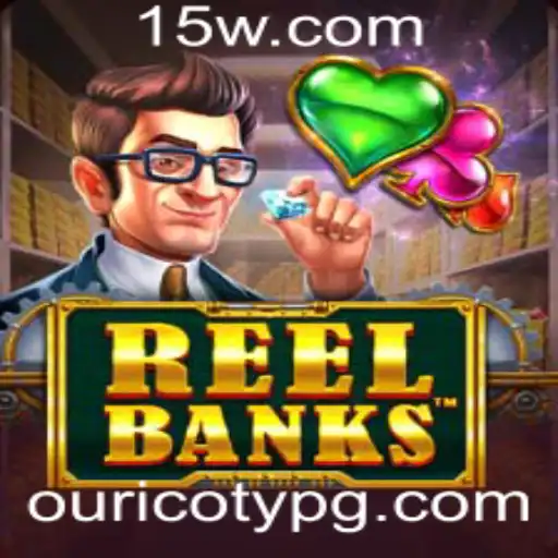 Tudo Sobre ReelBanks: Descubra o Jogo e Suas Regras